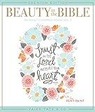 Beauty in the Bible: Adult Coloring Book Volume 2, Premium Edition (Christian Coloring, Bible Journaling and Lettering: Inspirational Gifts) by PEN + PAINT, Paige Tate & Co.