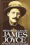 James Joyce (Oxford Lives) by Richard Ellmann