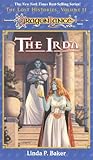 The Irda: Dragonlance Lost Histories, Vol. 2 (The Lost Histories)