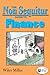 The Non Sequitur Guide to Finance (UDig) by Wiley Miller