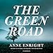 The Green Road