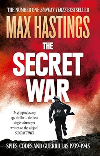 Download The Secret War: Spies, Codes and Guerrillas 1939-1945 PDF