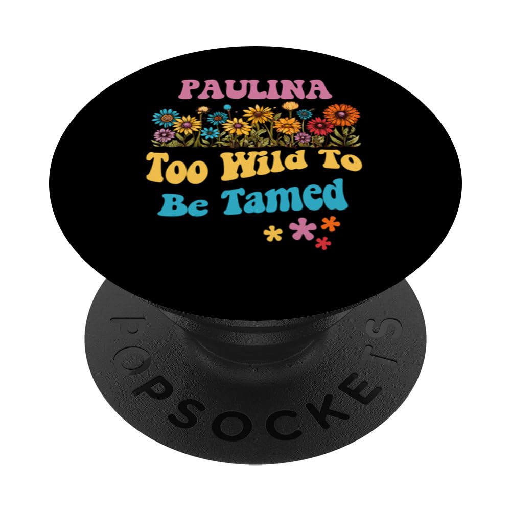 PAULINA Name Cute Retro Girls Wildflower PAULINA Name PopSockets Swappable PopGrip