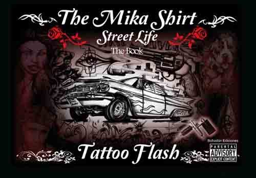 The Mika Shirt (Street Life): Tattoo Flash Chicano (Spanish Edition)
