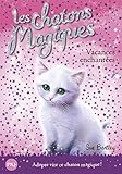 Vacances Enchantees (Magic Kitten) (French Edition) by 