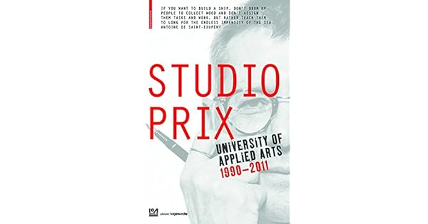 Studio Prix University Of Applied Arts Vienna 1990 2011 By - 
