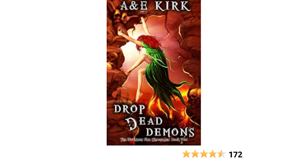 Amazon Com Drop Dead Demons The Divinicus Nex Chronicles Book 2 Volume 2 9781494224882 Kirk A E Books