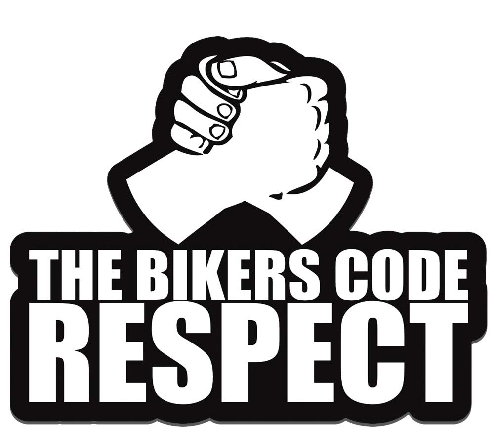 Biomar Labs® 1 x Vinyl Decals Stickers The Bikers Code Respect Car Motorcycle Helmet B 119