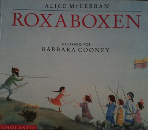 Roxaboxen (SPANISH EDITION) 0590291831 Book Cover