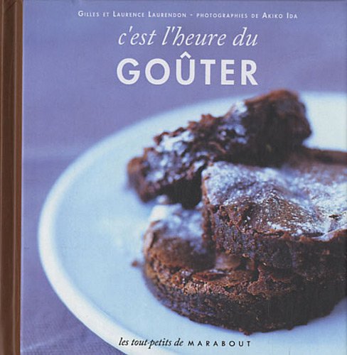 C'est l'heure du goûter