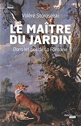 Le  maître du jardin