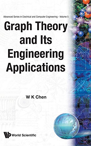 GRAPH THEORY AND ITS ENGINEERING APPLICATIONS (Advanced...