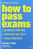How To Pass Exams: Accelerate Your