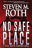 NO SAFE PLACE: A Trace Austin suspense novel (Trace Austin suspense series)