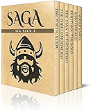Saga Six Pack 2 - Poetic Edda, The Nibelungenlied, Saga of Thorstein, Fridthjof the Bold, Ingolf's Saga and King Harald's Saga (Illustrated)