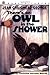 There's an Owl in the Shower