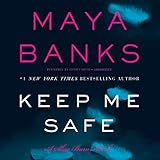 Keep Me Safe  (Slow Burn series, Book 1)