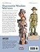 Caricature Soldiers: From the Civil War to the World Wars and Today: Patterns and Techniques for 12 Woodcarving Projects (Fox Chapel Publishing) Learn to Carve Whimsical Marines, Flyboys, WACs, & More