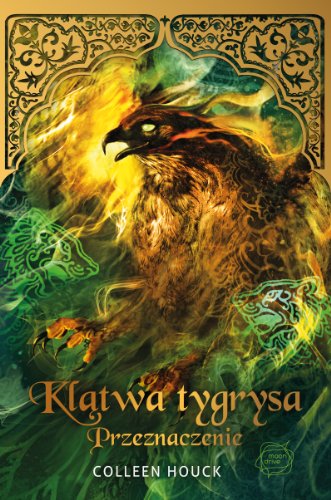 Klatwa tygrysa. Przeznaczenie