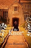 Front cover for the book The Knot by Jane Borodale