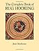 The Complete Book of Rug Hooking by Joan Moshimer
