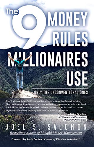 The 9 Money Rules Millionaires Use by Joel S. Salomon
