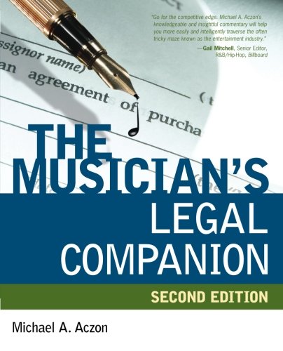 The Musician's Legal Companion by Michael Aczon