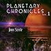 Planetary Chronicles 1