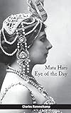 Mata Hari: Eye of the Day