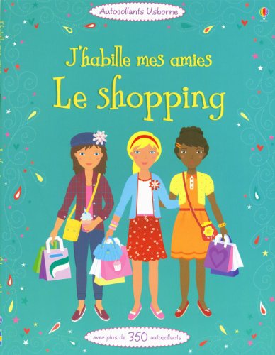 J'HABILLE MES AMIES SHOPPING by (Paperback)
