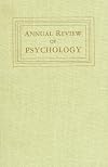 Annual Review of Psychology, Volume 1 (1950)