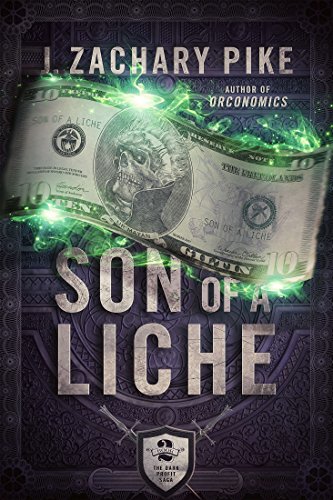 Son of a Liche (The Dark Profit Saga Book 2)