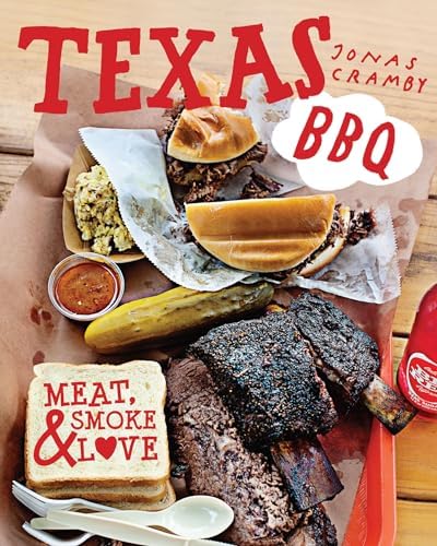 Texas Q: 100 Recipes for the Very Best Barbecue from the Lone Star