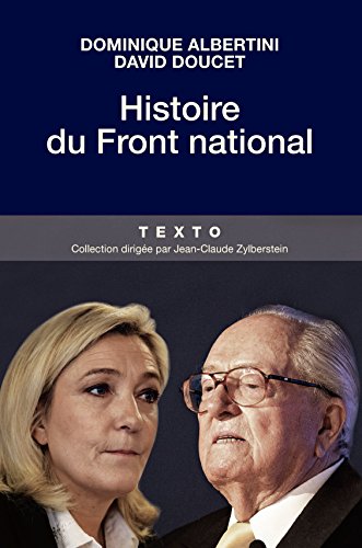 Histoire du Front National (French Edition) by Dominique Albertini