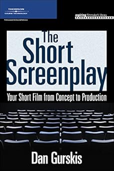 The Brief Screenplay: Your Brief Movie from Idea to Manufacturing (Aspiring Filmmaker’s Library)