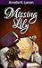 Missing Lily (Books of Dalthia Book 2) by Annette K. Larsen