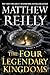 The Four Legendary Kingdoms (4) (Jack West, Jr.)