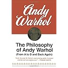 The Philosophy of Andy Warhol (From A to B and Back Again)