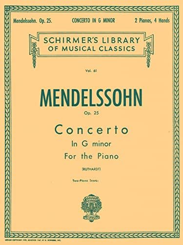 Mendelssohn: Piano Concerto No. 1 in G Minor, Op. 25 (Edition