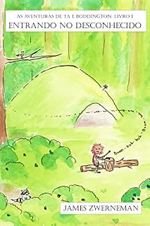 Livro As Aventuras de Ta e Boddington: Entrando no Desconhecido