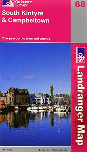 LR068 South Kintyre and Campbeltown (OS Landranger Map) (Landranger Maps) by Ordnance Surve