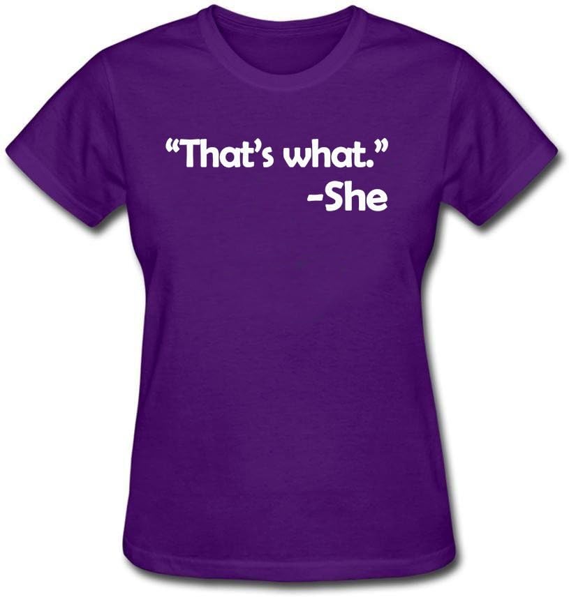 T-Shirts Ladies That's What She Said Funny Quote Round Neck Short Sleeve Purple XS