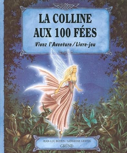 Download La Colline aux 100 Fées (livre-jeu) PDF