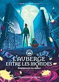 Image de L'Auberge entre les mondes (Tome 2) - Embrouilles au menu ! (French Edition)