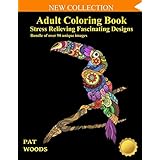 Adult Coloring Book: Stress Relieving Fascinating Designs: 90 Unique Images (Stress Relieving Designs)