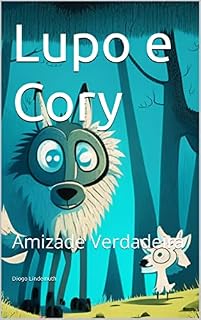 Livro Lupo e Cory: Amizade Verdadeira
