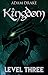 Kingdom Level Three (LitRPG: Kingdom Series Book 3)