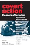 Covert Action: The Roots of Terrorism