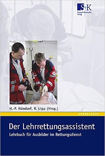 Der Lehrrettungsassistent Lehrbuch Für Ausbilder Im - 
