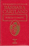 Front cover for the book Forced to Marry by Barbara Cartland